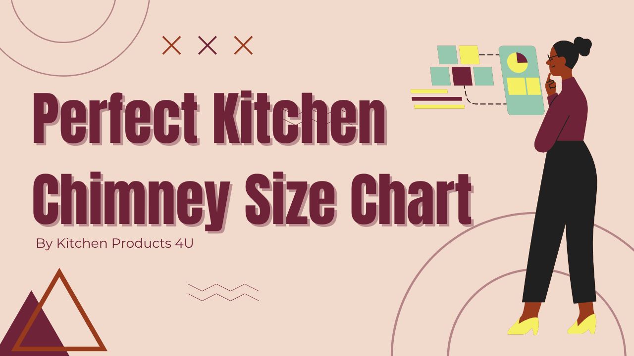 Kitchen Chimney Size Chart